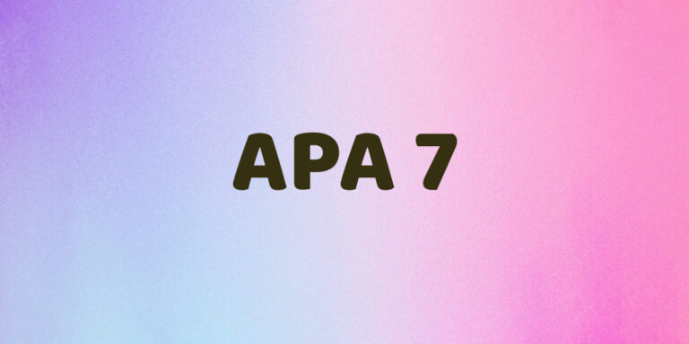 APA 7 formatı ile neler değişti?